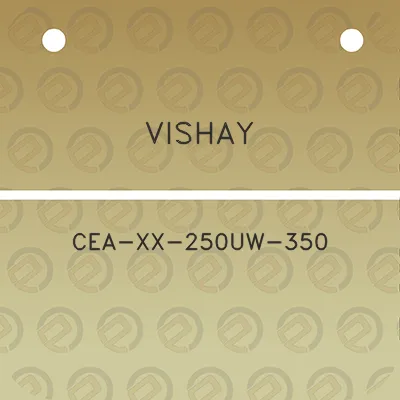 vishay-cea-xx-250uw-350