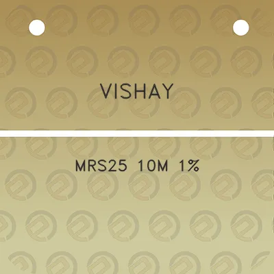 vishay-mrs25-10m-1