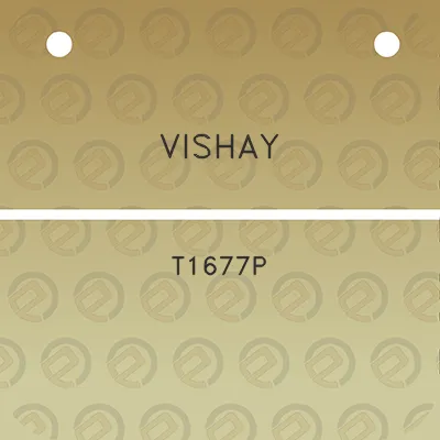 vishay-t1677p