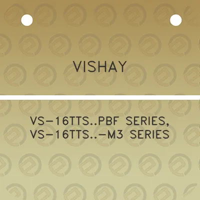 vishay-vs-16ttspbf-series-vs-16tts-m3-series