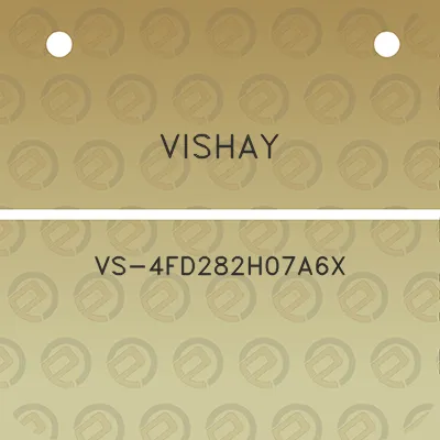 vishay-vs-4fd282h07a6x