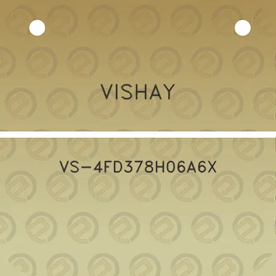 vishay-vs-4fd378h06a6x