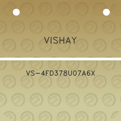 vishay-vs-4fd378u07a6x