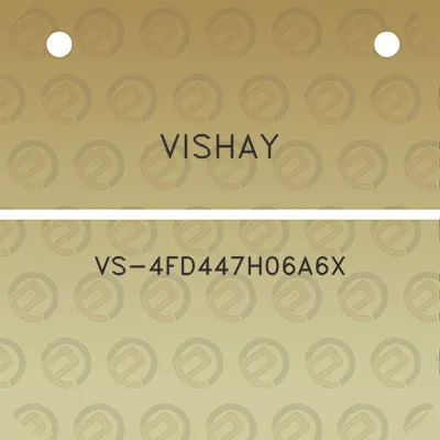 vishay-vs-4fd447h06a6x