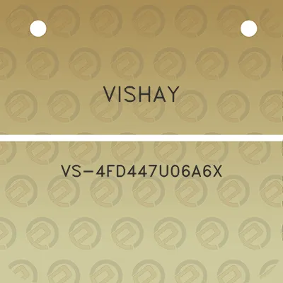 vishay-vs-4fd447u06a6x