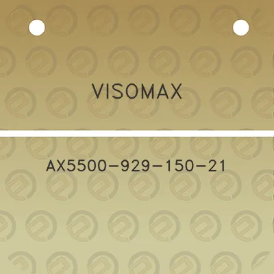 visomax-ax5500-929-150-21