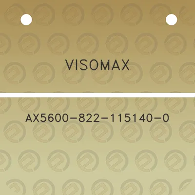 visomax-ax5600-822-115140-0