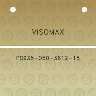 visomax-ps935-050-3612-15