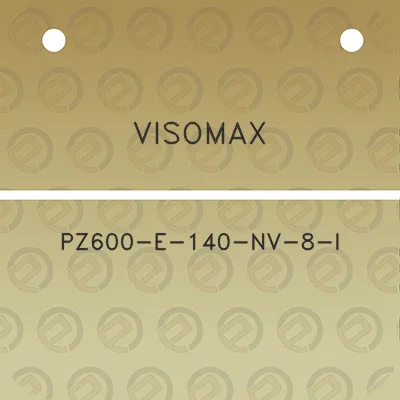 visomax-pz600-e-140-nv-8-i