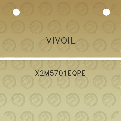 vivoil-x2m5701eqpe