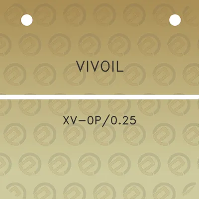 vivoil-xv-0p025