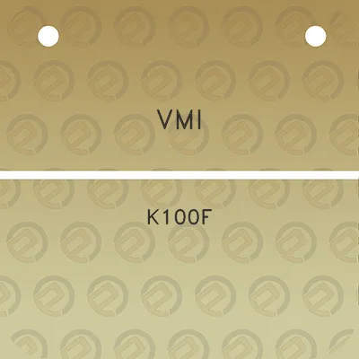 vmi-k100f