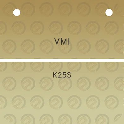 vmi-k25s