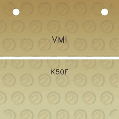 vmi-k50f