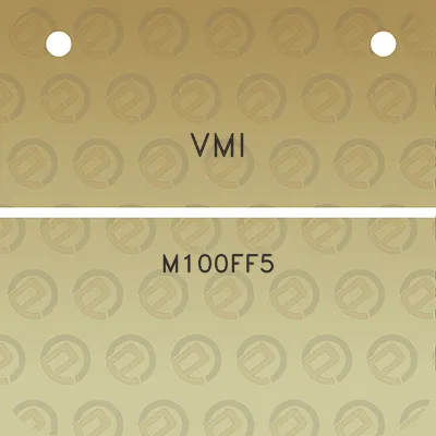 vmi-m100ff5