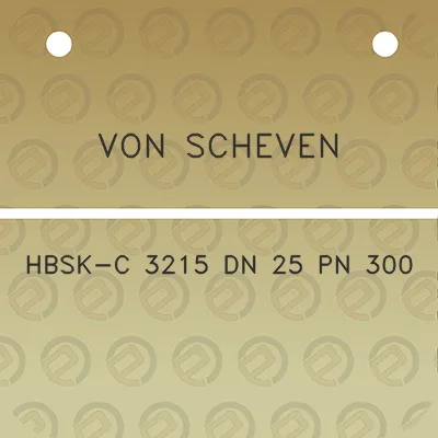 von-scheven-hbsk-c-3215-dn-25-pn-300