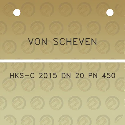 von-scheven-hks-c-2015-dn-20-pn-450