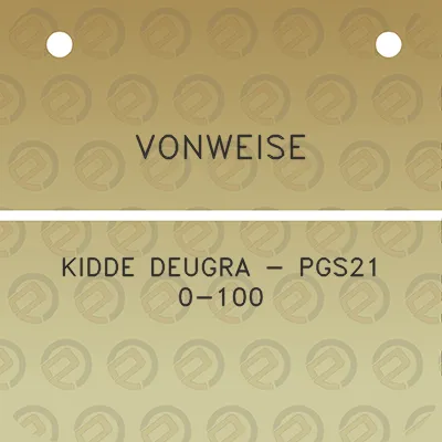 vonweise-kidde-deugra-pgs21-0-100