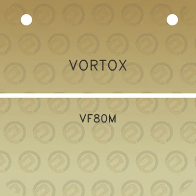 vortox-vf80m