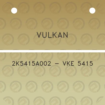 vulkan-2k5415a002-vke-5415