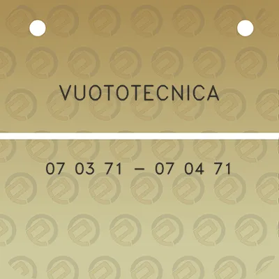 vuototecnica-07-03-71-07-04-71