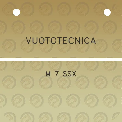 vuototecnica-m-7-ssx