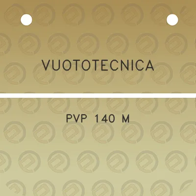 vuototecnica-pvp-140-m