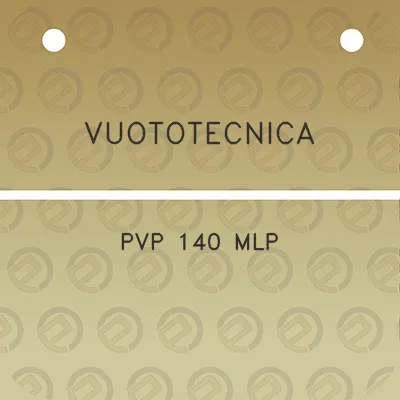 vuototecnica-pvp-140-mlp