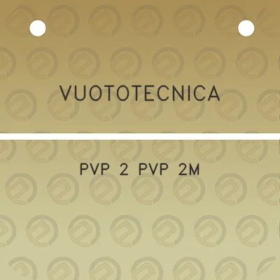 vuototecnica-pvp-2-pvp-2m