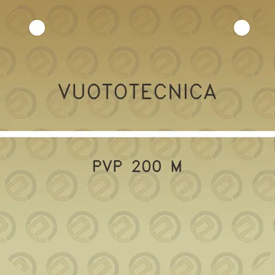 vuototecnica-pvp-200-m