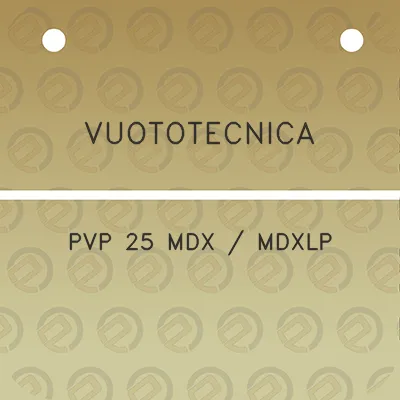 vuototecnica-pvp-25-mdx-mdxlp