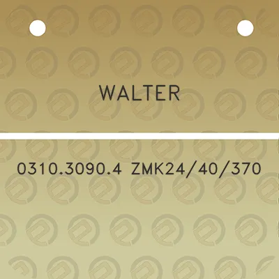 walter-031030904-zmk2440370