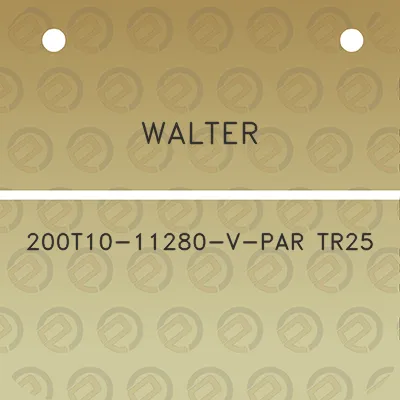 walter-200t10-11280-v-par-tr25