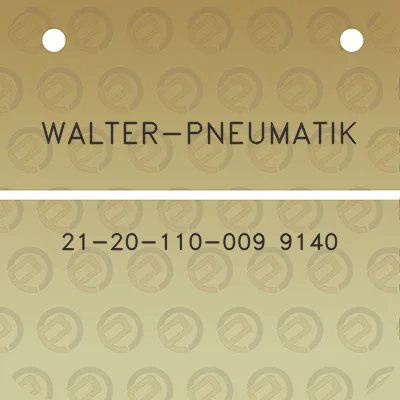 walter-pneumatik-21-20-110-009-9140