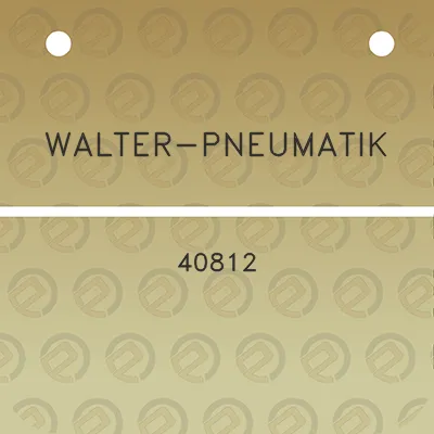 walter-pneumatik-40812