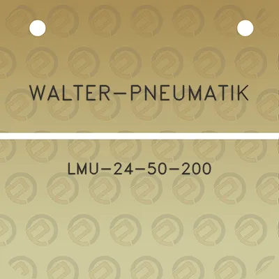 walter-pneumatik-lmu-24-50-200