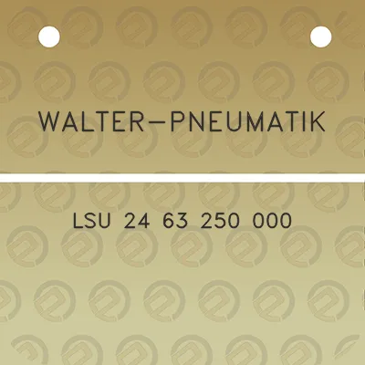 walter-pneumatik-lsu-24-63-250-000