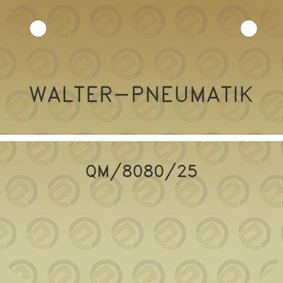 walter-pneumatik-qm808025