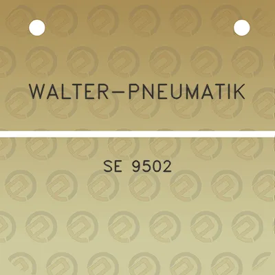 walter-pneumatik-se-9502