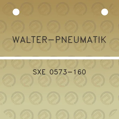 walter-pneumatik-sxe-0573-160