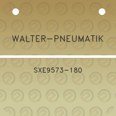 walter-pneumatik-sxe9573-180