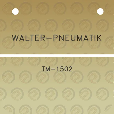 walter-pneumatik-tm-1502