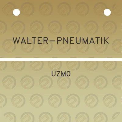 walter-pneumatik-uzm0