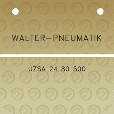 walter-pneumatik-uzsa-24-80-500