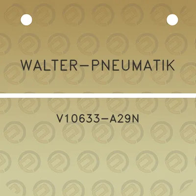 walter-pneumatik-v10633-a29n