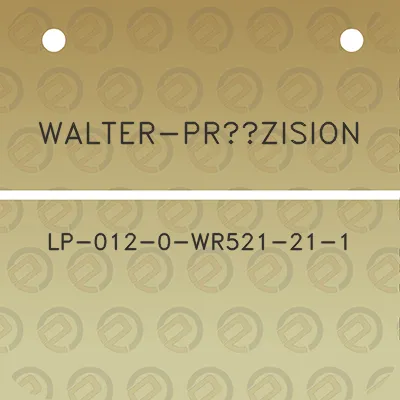 walter-prazision-lp-012-0-wr521-21-1