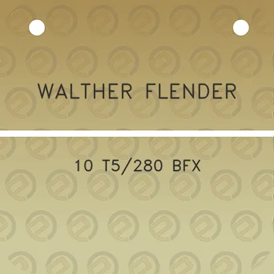 walther-flender-10-t5280-bfx