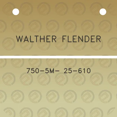 walther-flender-750-5m-25-610