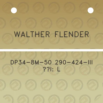 walther-flender-dp34-8m-50-290-424-iii-ai-l