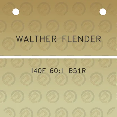 walther-flender-i40f-601-b51r